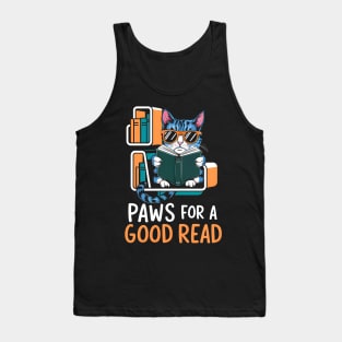 Paws for a Good Read | Funny cat reading book Tank Top